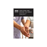 The university of chicago press Long-Term Care around the World (inbunden, eng)