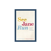 The university of chicago press See Jane Run (häftad, eng)