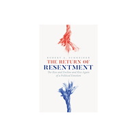 The university of chicago press The Return of Resentment (häftad, eng)
