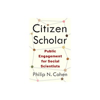 Columbia university press Citizen Scholar (häftad, eng)