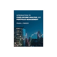 Mit press ltd Introduction to Fixed-Income Analysis and Portfolio Management (inbunden, eng)