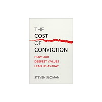 Mit press ltd The Cost of Conviction (inbunden, eng)