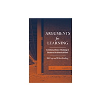 University of illinois press Arguments for Learning (inbunden, eng)