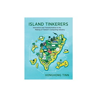 Mit press ltd Island Tinkerers (häftad, eng)