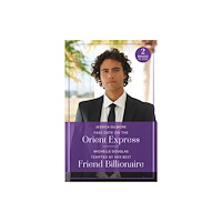 HarperCollins Publishers Fake Date On The Orient Express / Tempted By Her Best Friend Billionaire (häftad, eng)