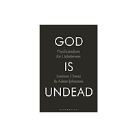 Bloomsbury Publishing PLC God Is Undead (häftad, eng)