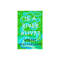 Penguin books ltd Is a River Alive? (inbunden, eng)