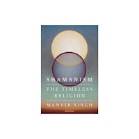 Penguin books ltd Shamanism (inbunden, eng)