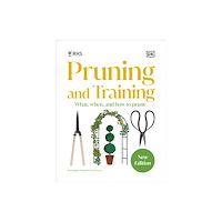 Dorling Kindersley Ltd RHS Pruning and Training (inbunden, eng)