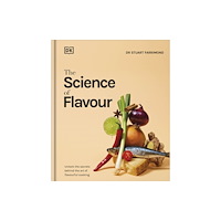 Dorling Kindersley Ltd The Science of Flavour (inbunden, eng)