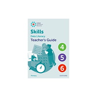 Oxford University Press Oxford International Skills: Data Literacy: Teacher's Guide 4-6 (bok, spiral, eng)