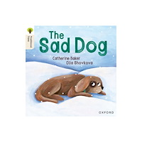 Oxford University Press Oxford Reading Tree Traditional Tales: Level 1+: The Sad Dog (häftad, eng)