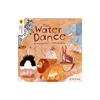 Oxford University Press Oxford Reading Tree Traditional Tales: Level 9: The Water Dance (häftad, eng)