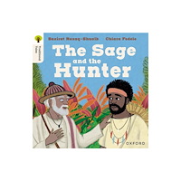 Oxford University Press Oxford Reading Tree Traditional Tales: Level 9: The Sage and the Hunter (häftad, eng)