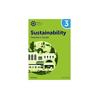 Oxford University Press Oxford International Sustainability: Teacher's Guide 3 (Primary) (häftad, eng)