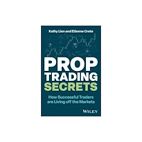 John Wiley & Sons Inc Prop Trading Secrets (inbunden, eng)