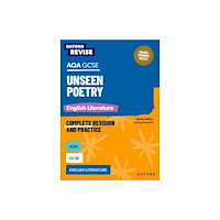 Oxford University Press Oxford Revise: AQA GCSE English Literature: Unseen Poetry (häftad, eng)
