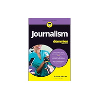 John Wiley & Sons Inc Journalism For Dummies (häftad, eng)