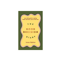 Penguin books ltd The Good Decision Diary (inbunden, eng)