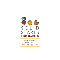 Penguin books ltd Solid Starts for Babies (häftad, eng)