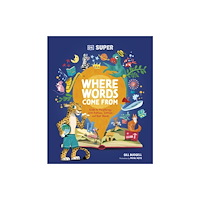 Dorling Kindersley Ltd DK Super Where Words Come From (inbunden, eng)