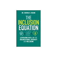 John Wiley & Sons Inc The Inclusion Equation (inbunden, eng)