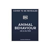 Dorling Kindersley Ltd Animal Behaviour (inbunden, eng)