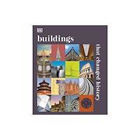 Dorling Kindersley Ltd Buildings that Changed History (inbunden, eng)