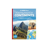 Dorling Kindersley Ltd DK Super Planet A Journey Around our Continents (häftad, eng)