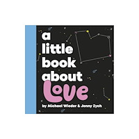 Dorling Kindersley Ltd A Little Book About Love (bok, board book, eng)