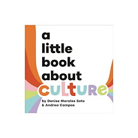 Dorling Kindersley Ltd A Little Book About Culture (bok, board book, eng)