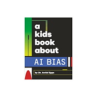 Dorling Kindersley Ltd A Little Book About Bias (bok, board book, eng)