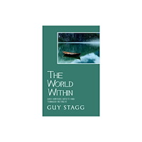 Simon & Schuster Ltd The World Within (inbunden, eng)