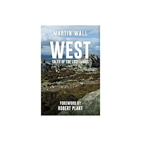 Amberley Publishing West: Tales of the Lost Lands (häftad, eng)