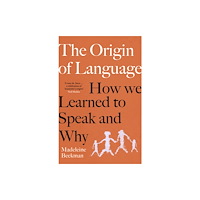 Simon & Schuster Ltd The Origin of Language (inbunden, eng)