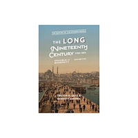 Bloomsbury Publishing PLC The Long Nineteenth Century, 1750-1914 (häftad, eng)