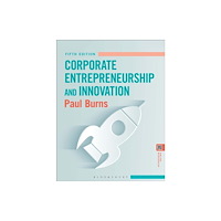 Bloomsbury Publishing PLC Corporate Entrepreneurship and Innovation (häftad, eng)