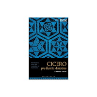 Bloomsbury Publishing PLC Cicero Pro Roscio Amerino: A Selection (häftad, eng)