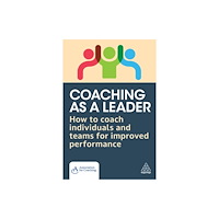 Kogan Page Ltd Coaching as a Leader (häftad, eng)