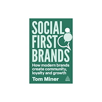 Kogan Page Ltd Social First Brands (häftad, eng)