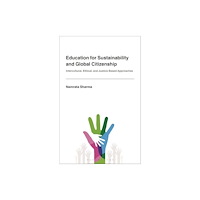 Bloomsbury Publishing PLC Education for Sustainability and Global Citizenship (häftad, eng)