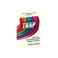 Bloomsbury Publishing PLC Rainbow Trap (inbunden, eng)