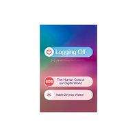 Orion Publishing Co Logging Off (inbunden, eng)