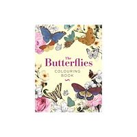 Arcturus publishing ltd The Butterflies Colouring Book (inbunden, eng)