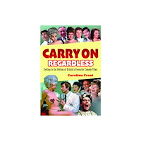 Pen & Sword Books Ltd Carry On Regardless (häftad, eng)
