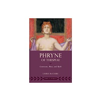 Oxford University Press Inc Phryne of Thespiae (häftad, eng)