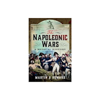 Pen & Sword Books Ltd The Napoleonic Wars (inbunden, eng)