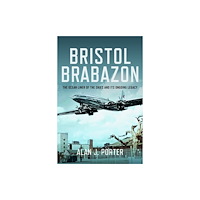 Pen & Sword Books Ltd Bristol Brabazon (inbunden, eng)