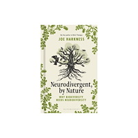 Bloomsbury Publishing PLC Neurodivergent, By Nature (inbunden, eng)