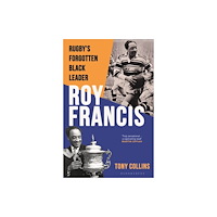 Bloomsbury Publishing PLC Roy Francis (inbunden, eng)